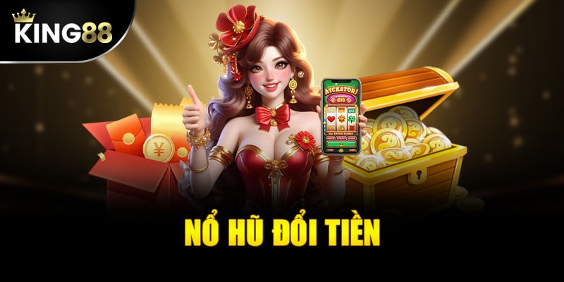 Chinh chiến thế giới nổ hũ đầy kịch tính